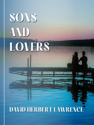 cover image of Sons and Lovers